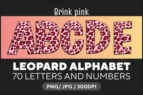 Brink Pink Leopard Alphabet: A Roar of Personality for Your Designs