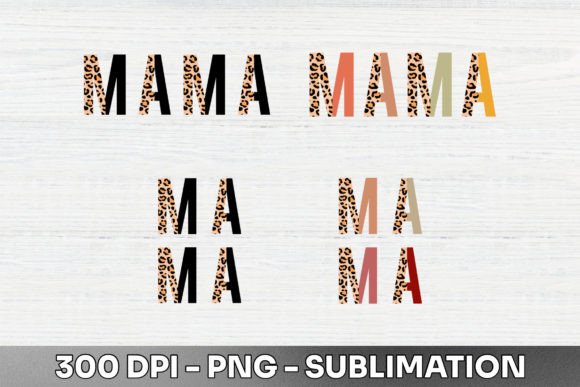 Mama Half Leopard Sublimation PNG: A Bold Design Asset