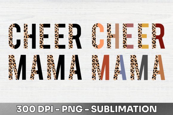 Unleash Your Spirit with the Cheer Mama Half Leopard PNG